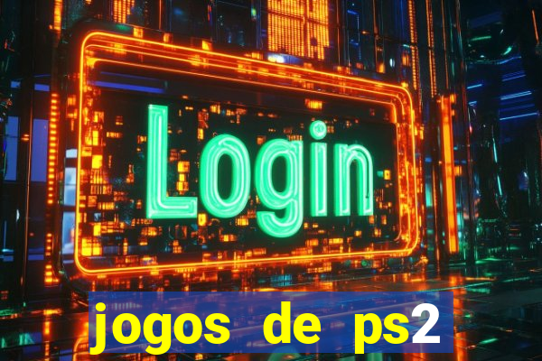 jogos de ps2 download iso